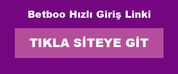 Betboo Hızlı Giriş Linki infografik